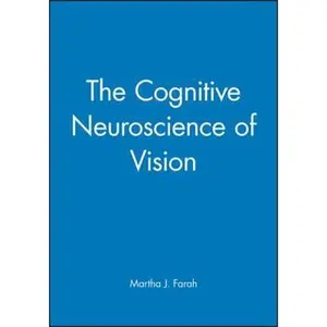 USED Book - The Cognitive Neuroscience of Vision by Farah, Martha J. (Paperback) - english
