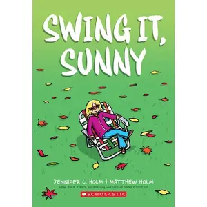 Swing It, Sunny: A Graphic Novel (Sunny #2)