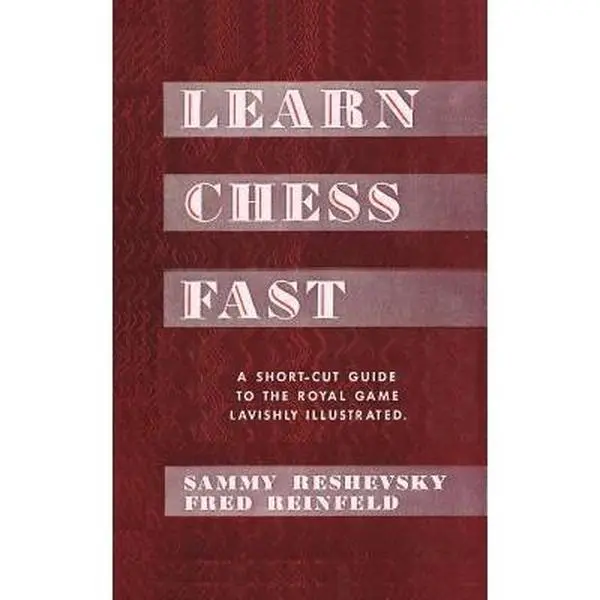 USED-Learn Chess Fast! by Sammy Reshevsky by Reshevsky, Sammy (Paperback)