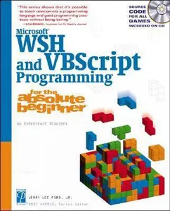 USED-Microsoft WSH and VBScript Programming for the Absolute Beginner by Jr.  Jerry Lee Ford (Paperback)