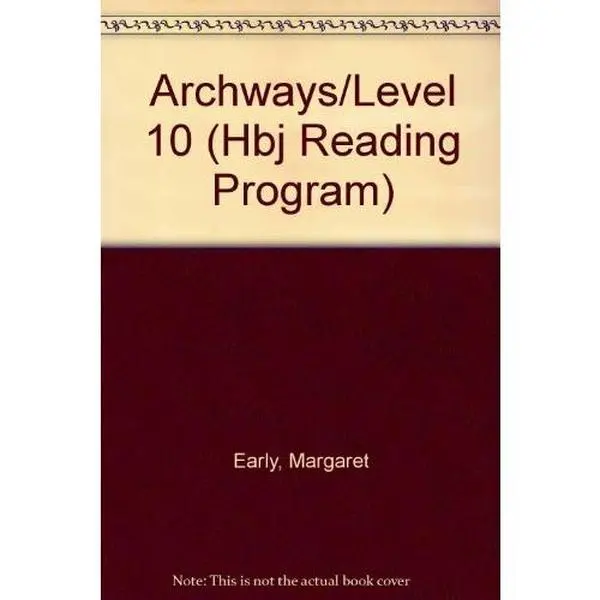USED-Archways/Level 10 (Hbj Reading Program) by Margaret Early (Hardcover)