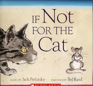 USED-If Not for the Cat: Haiku by Jack Prelutsky (Paperback)