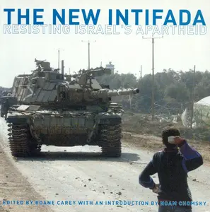 USED-The New Intifada: Resisting Israel's Apartheid by Roane Carey (Paperback)