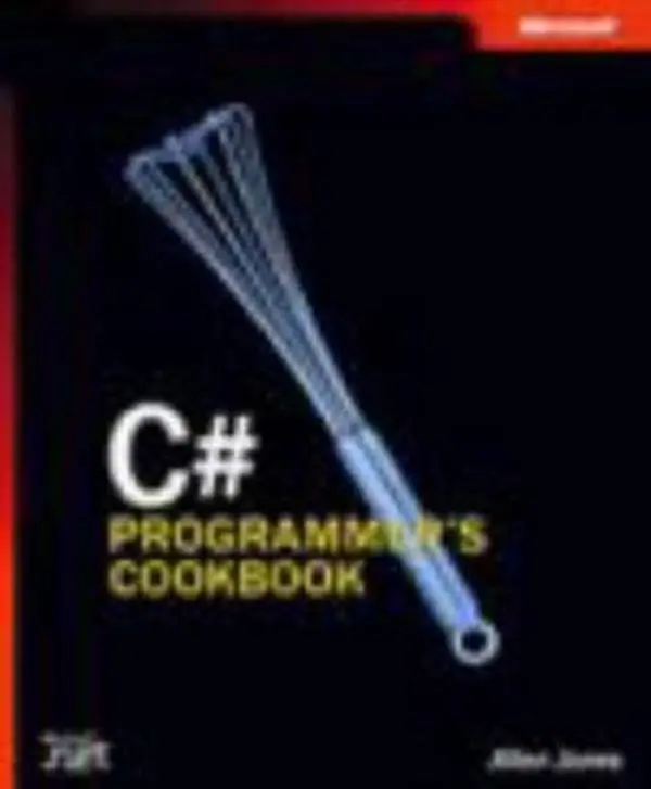 USED-C# Programmer's Cookbook by Allen Jones (Paperback)