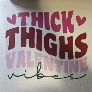 Thick Thighs Valentine Vibes Shirt