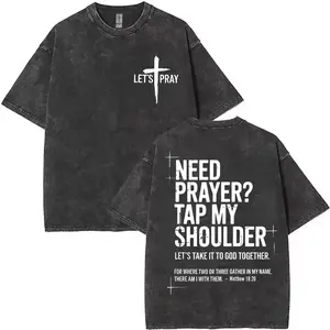 Washed T-shirt Lightly Tapping My Shoulder, Let's Pray for Christian Faith, Bible Scripture Matthew 18:20, Religious Inspirational Text T-shirt Holiday Gift TikTok Shop Deals
