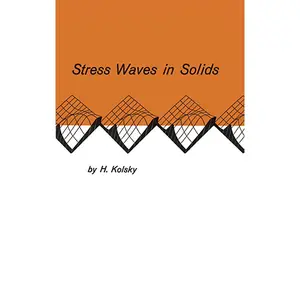 USED-Stress Waves in Solids by Kolsky, H. (Paperback)