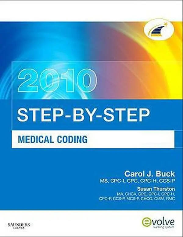 USED Book - Step-by-Step Medical Coding 2010 Edition by Carol J. Buck MS  CPC  CCS-P (Paperback) - english