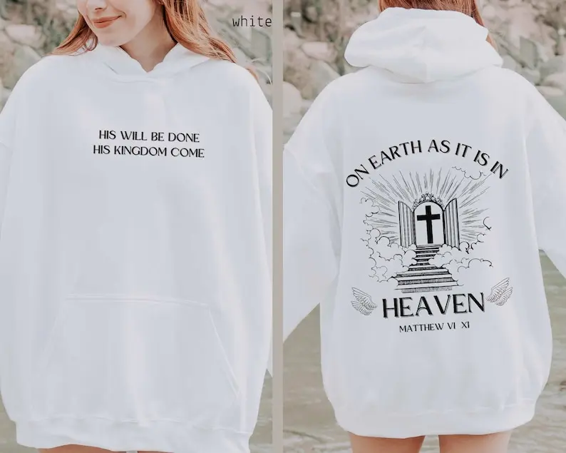 Christian Sweatshirt Bible Verse Hoodie Church Hoodie Godly Sweater Christian Hoodie Matthew 6 Kingdom Come Godly Gift Bible Verse  T-shirt, sweater and Hoodie