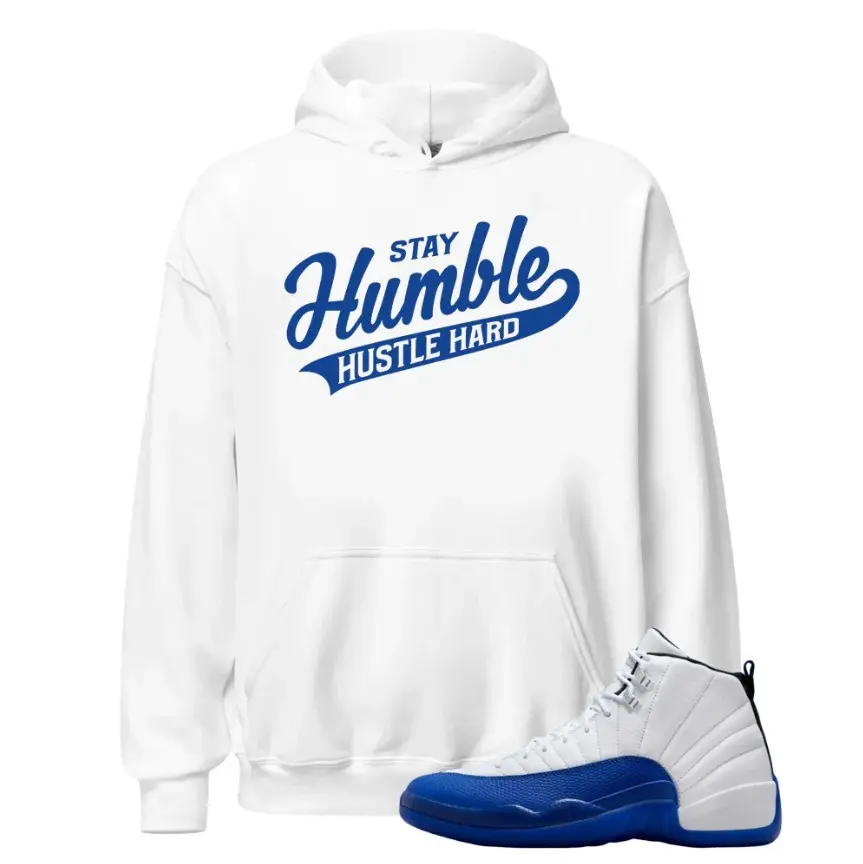 AJ 12 Blueberry Shirt Match Stay Humble Hustle Hard Hoodie, Hoodie Matching 12 Blueberry Sneaker, 12 Blueberry Hoodie, Gift For Him