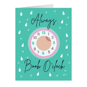 Always Boob O'Clock Greeting Card
