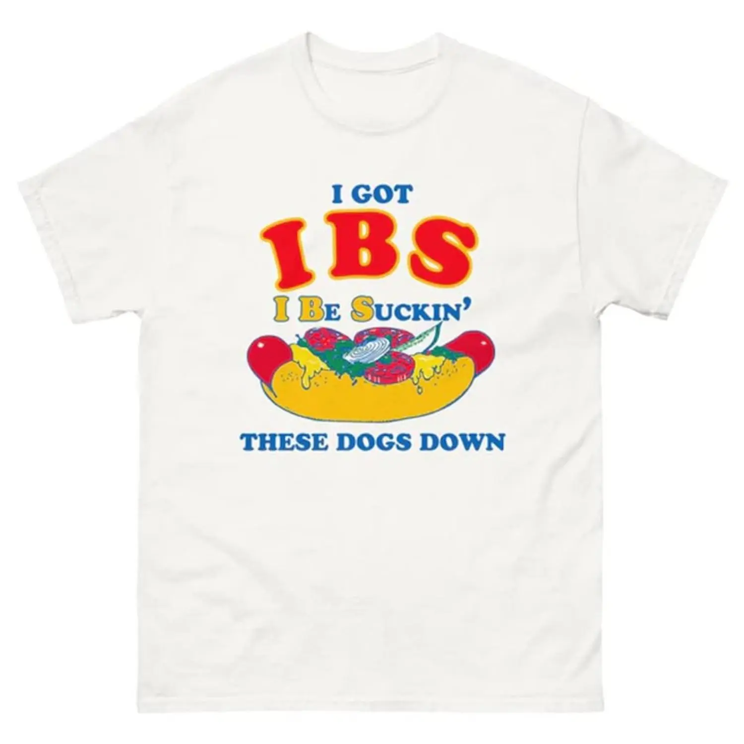 Funny Hot Dog Lover Shirt - "I Be Suckin' These Dogs Down" Oversized T-Shirt
