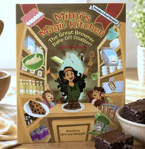 Mimi’s Magic Kitchen: The Great Brownie Bake-Off Disaster, Children’s Paper Back Picture Book with 6 Real Brownie Recipes