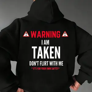 Warning Im Taken Dont Flirt With Me Tshirt, Hoodie, Sweatshirt Unisex Fabric Cotton