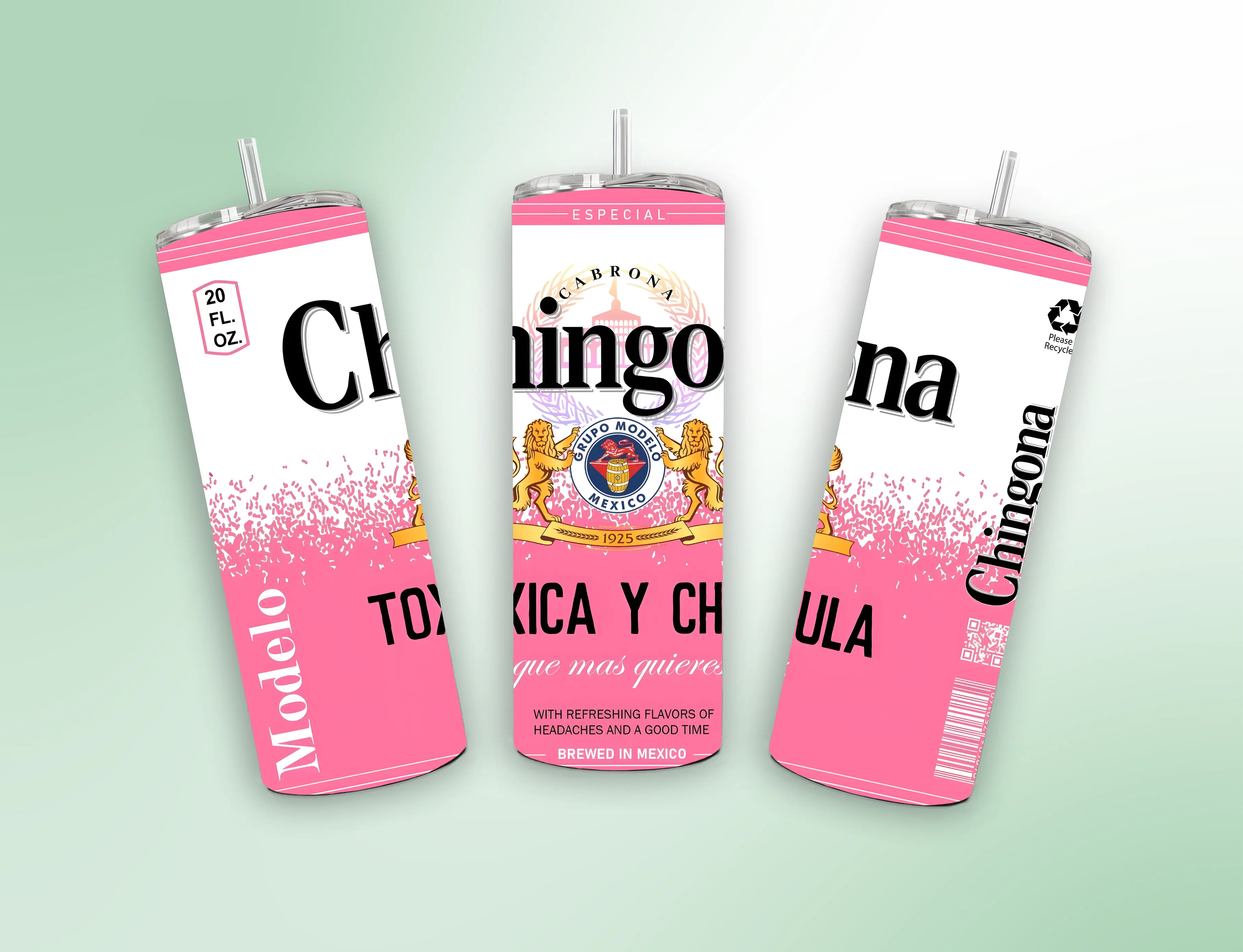Chingona Toxica y Chula 20 oz Tumbler - Pink Design with Special Edition Label