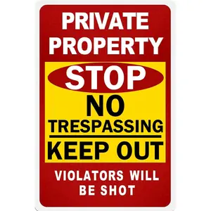 No Trespassing Sign - Private Property Sign, Outdoor Anti-Rust Metal Signs, Weatherproof, Private Property Protection Sign Outdoor Use (8x12inch)