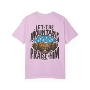 Let the Mountains Praise Him T-Shirt  Psalm 1489 mountain sunrise design