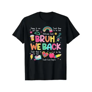Bruh We Back Teachers Shirt, Kindergarten Teacher Tshirts T Shirt 100% Cotton Casual Tshirts Crewneck T-Shirt Funny Short Sleeve Unisex Graphic Tee for Men Women Adults Classic Menswear Top 25622