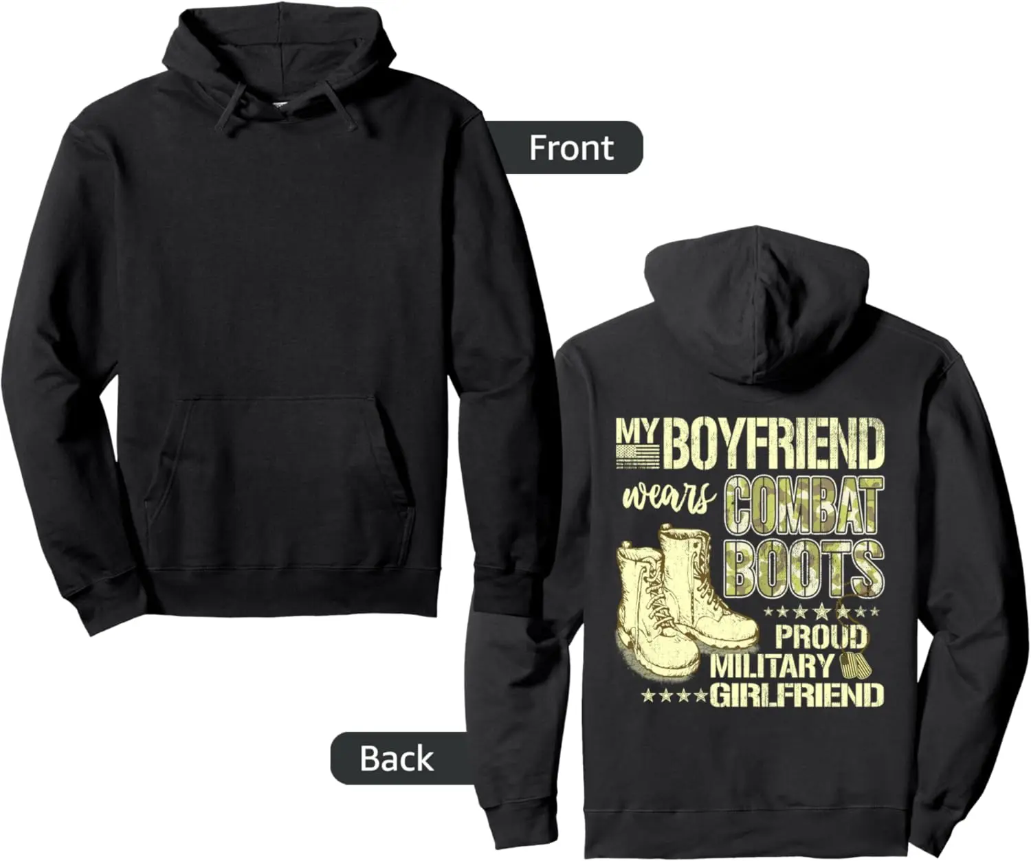 My Boyfriend Wears Combat Boots Military Girlfriend Gift Pullover Hoodie