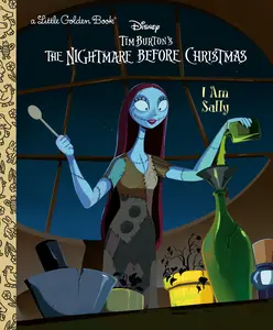 I Am Sally (Disney Tim Burton's the Nightmare Before Christmas) -- Nicole Johnson - Hardcover