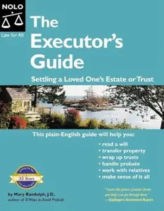 USED-Executor's Guide: Settling a Loved One's Estate or Trust (2nd Edition) by Mary Randolph (Paperback)