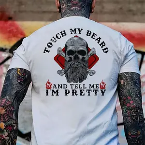 Touch My Beard And Tell Me I'm Pretty Print T-Shirt