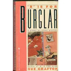 USED-B IS FOR BURGLAR (Kinsey Millhone Mysteries (Paperback)) by Sue Grafton (Unknown)