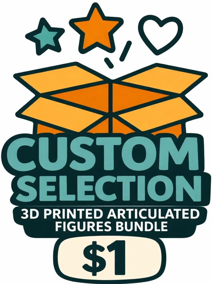 Custom 3D Printed Articulated Figures Bundle - $1 Value PLA Plastic USA Made Clear Contents No Surprises Customizable Design Buyer-Selected Customization