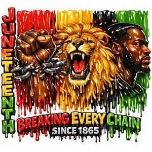 BREAKING EVERY CHAIN JUNETEENTH INSPIRED DTF TRANSFER FOR T-SHIRTS Since 1865 Vibrant Lion & Fist Design
