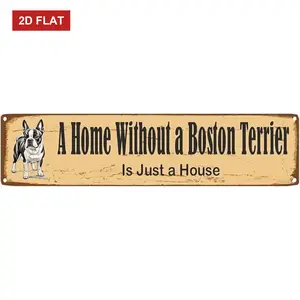 "A Home Without a Boston Terrier Is Just a House" Rustic Metal Sign - 16x4 Inch Vintage Dog Lover Plaque - Boston Terrier Owner Gift & Wall Decor