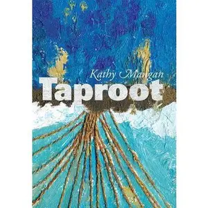 USED-Taproot by Mangan, Kathy (Paperback)