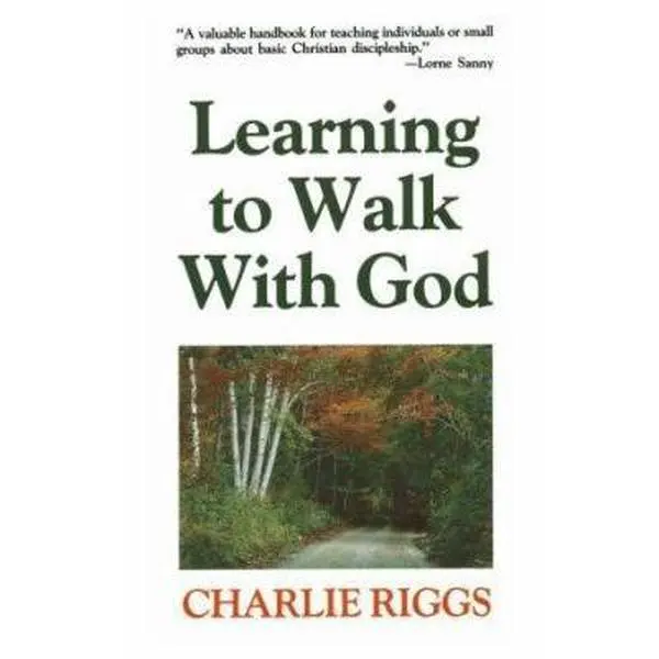 USED-Learning to Walk With God by Charles Riggs (Paperback)