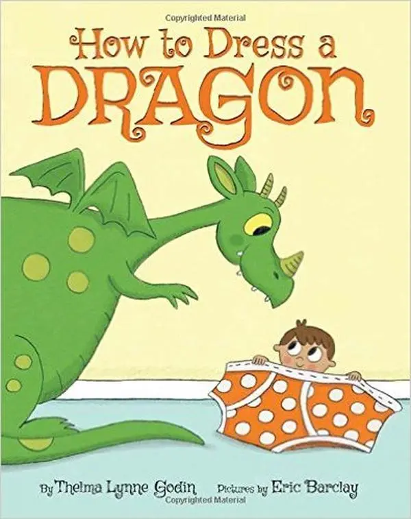 USED Book - How To Dress A Dragon (2016) Thelma Lynne Godin & Eric Barclay by Thelma Lynne Godin (Paperback)