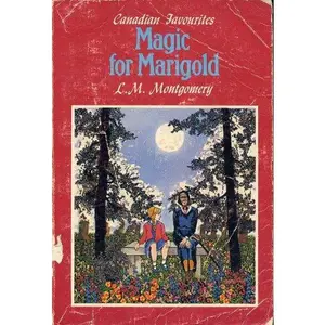 USED Book - Magic for Marigold by L. M. Montgomery (Paperback) - english