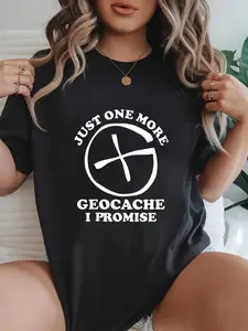 100% cotton Womens Geocaching for Geocacher o-neck T-Shirt Women Graphic T-Shirt Cotton Print short Sleeve Casual Top, Summer Tee Womens Tops
