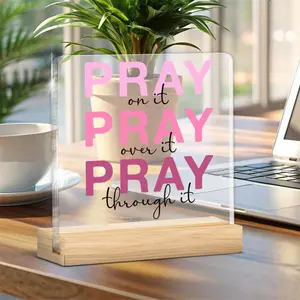 Pray on It Acrylic Plaque, Inspirational Desk Sign, Office Desk Accessories, Acrylic Desktop Decoration, Home Decor for Living Room Bedroom, Gift for Women