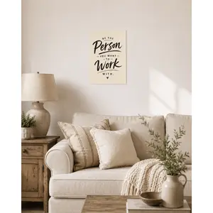 Be The Person You Want To Work With Simple Hand‑Letter Inspirational Vertical Canvas Wall Art, Luxury Office Study Vertical Poster