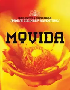 USED-MoVida: Spanish Culinary Adventures by Frank Camorra (Paperback)