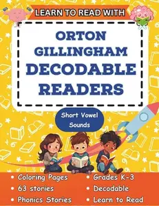 Learn to Read with Orton Gillingham Decodable Readers: Orton Gillingham Materials Phonics Readers for Kindergarten and First Grade -- Budding Brains Books, Paperback