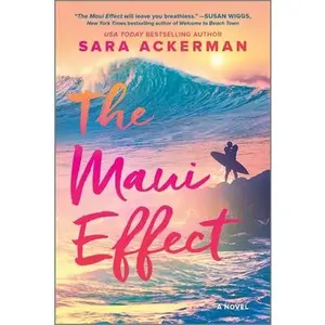 The Maui Effect -- Sara Ackerman, Paperback