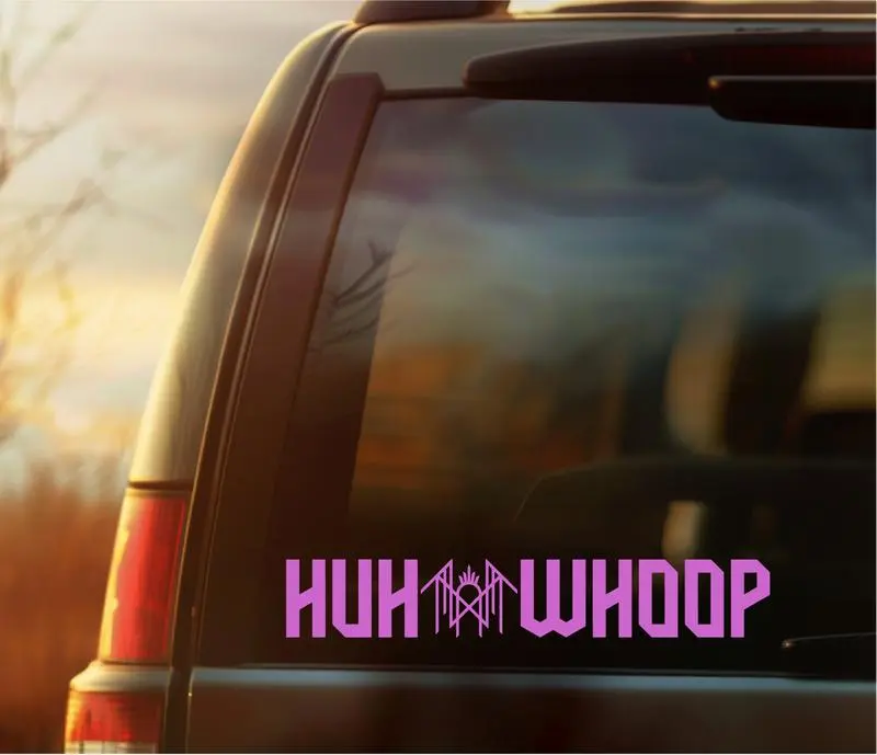 Huh Whoop ST Logo  Vinyl Car - BIG SIZE-5IN-25IN
