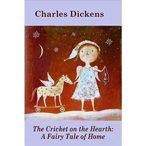 USED-The Cricket on the Hearth: A Fairy Tale of Home by Dickens, Charles (Paperback)