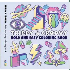 Trippy & Groovy Bold and Easy Coloring Book - Regular Edition for Creative Fun