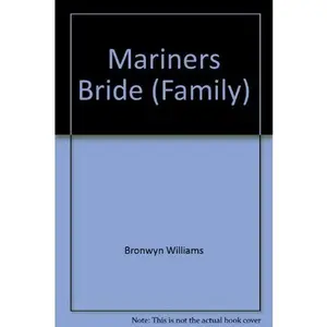 USED-The Mariner's Bride by Bronwyn Williams (Paperback)