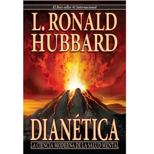 Dianética: La Ciencia Moderna De La Salud Mental [Dianetics: The Modern Science of Mental Health]