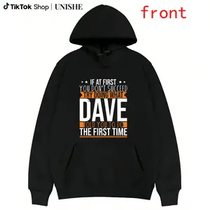 Dave Long Sleeve Hoodie with Humor – Casual Loose Fit, Crew Neck, Machine Wash Friendly
