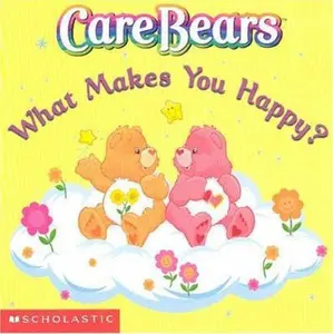 USED-What Makes You Happy? (Care Bears) by J E Bright (Paperback)