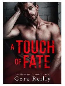 A Touch of Fate : A Novel by Cora Reilly -Mafia Romance (Paperback)