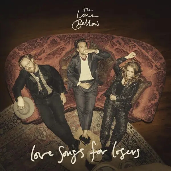 Love Songs For Losers - Lone Bellow - Record Album, Vinyl LP