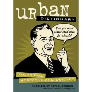 USED Book - Urban Dictionary: Fularious Street Slang Defined (Volume 1) by urbandictionary.com (Paperback) - english